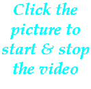 Click the picture to start & stop the video